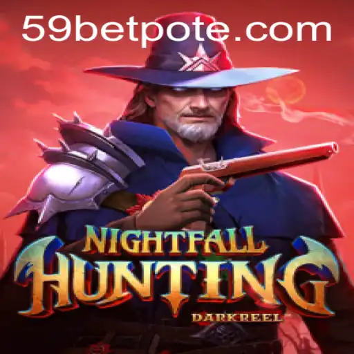 Discover the Thrills of NightfallHunting: A Comprehensive Guide