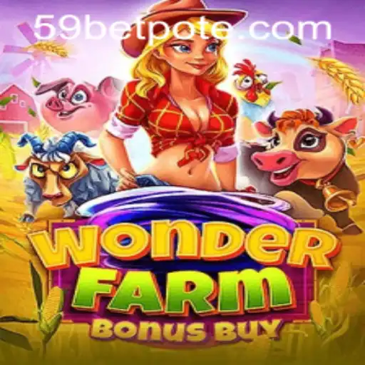 Discover the Exciting World of WonderFarmBonusBuy and 59bet PH Login